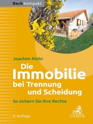 cover image of Die Immobilie bei Trennung und Scheidung